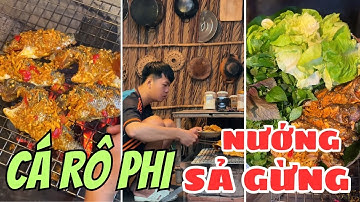 Cá rô phi nướng sả gừng cuốn bánh tráng ăn đã cái nư | Tài Hay Ăn