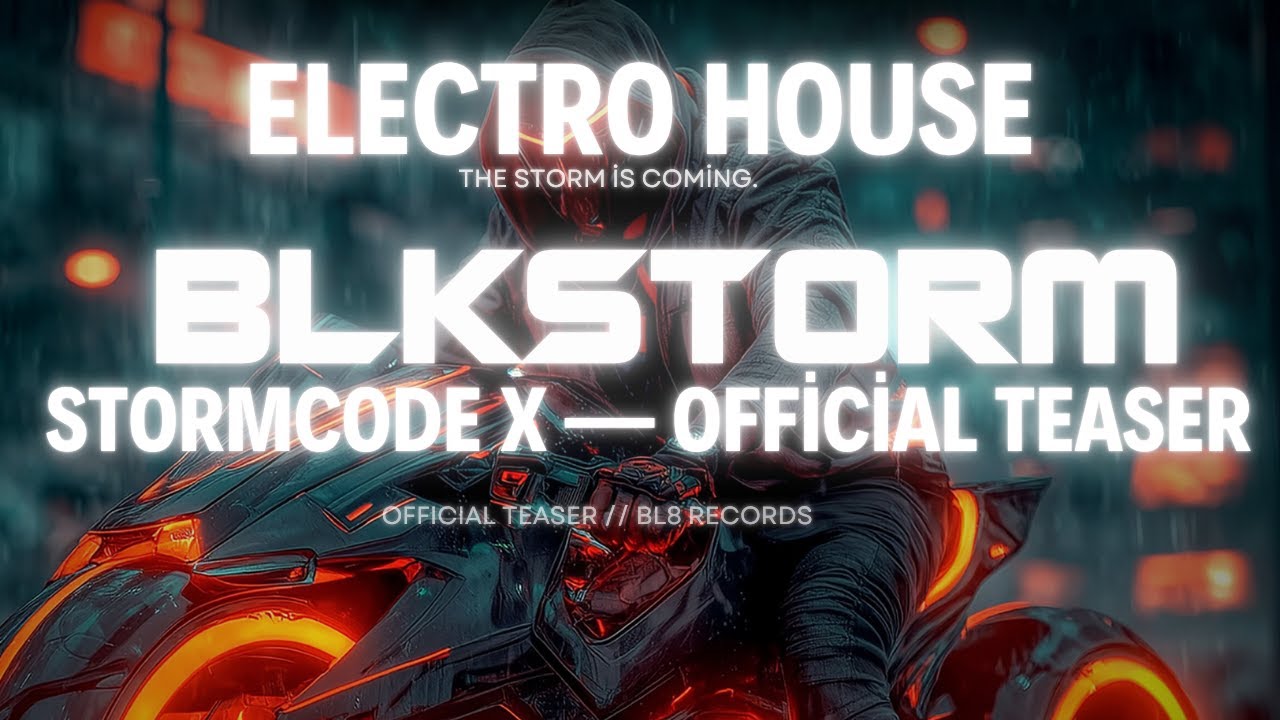 BLKSTORM – STORMCODE X [Official Teaser] | BL8 Records