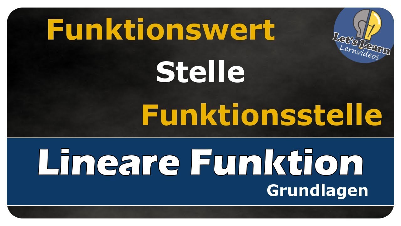 Vorschaubild zum Lernvideo "Let's Learn Lineare Funktionen - Funktionswert an einer bestimmten Stelle berechnen"