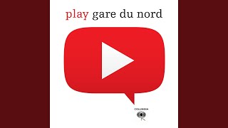 Miniatura de vídeo de "Gare du Nord - Sea Of Love"