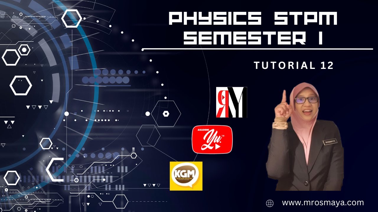 PHYSICS STPM : Tutorial 12 - Circular Motion - YouTube