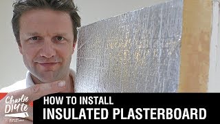 How to Dot & Dab Insulated Plasterboard  a DIY Guide