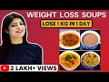 Weight Loss Soup(In Hindi) | Soup For Weight Loss|Lose 1Kg in 1 day|Lose Weight Fast|Dr.Shikha Singh