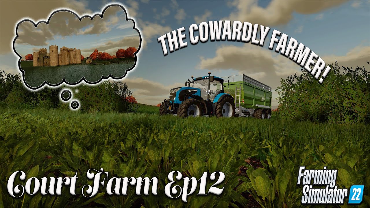 FS22, COURT FARM, Ep12, IN FARM'S WAY!