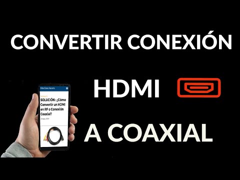 Cómo Convertir un Cable HDMI en Coaxial | SOLUCIÓN