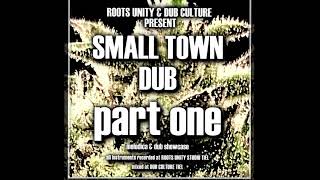 SMALLTOWN DUB : OUT NOW!