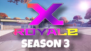 Fortnite Creative : X Royale Season 3 Launch Trailer