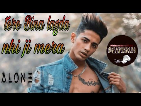 Tere Bina lagda Nahi ji mera Danish Zehen full video song