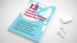 13 Things Mentally Strong People Don’t Do - Amy Morin | EpicBookRecaps