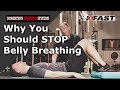 Why You Should STOP Belly Breathing