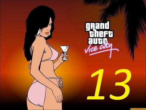 Видео: Прохождение GTA Vice City  серия 13 (Ограбление)