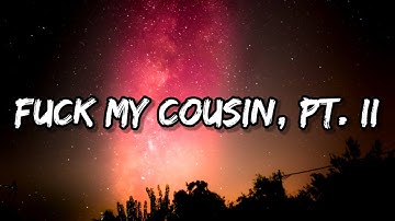 Lil Zay Osama & Lil Durk - F*** My Cousin Pt. II (Lyrics)
