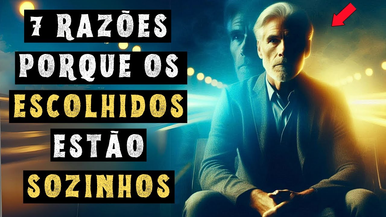 Por Isso que os Escolhidos Estão Sozinhos, Sem Amigos e Sem Relacionamentos