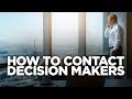 How to Contact Decision Makers: Young Hustlers