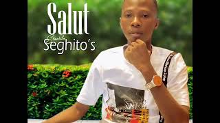 SEGHITO’S - Salut