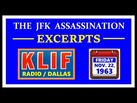 11/22/63 KLIF-RADIO EXCERPTS (TOPICS: PRIOR ASSASSINATIONS & PRESIDENTIAL PROTECTION)