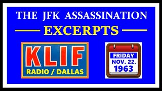 11/22/63 KLIF-RADIO EXCERPTS (TOPICS: PRIOR ASSASSINATIONS & PRESIDENTIAL PROTECTION) by David Von Pein's JFK Channel 700 views 1 month ago 22 minutes