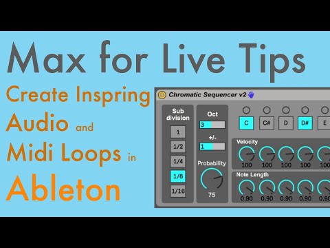 Turn Random Phrases into Inspiring Audio and Midi Loops with Max for Live