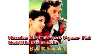 Humko Sirf Tumse Pyaar Hai Subtitle Indonesia