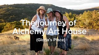 The Journey Of Alchemy Art House, From Glorias Place