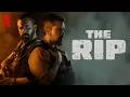 THE RIP (2026) Movie Full Breakdown | The Truth About the Time Fracture