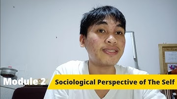 Sociological Perspective of the Self | Understanding the Self | Discussion
