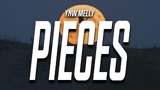 YNW Melly - Pieces (Lyrics) feat. Queen Naija