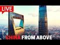 China From Above | Live Stream