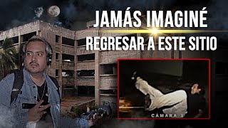 ¡Jamás imaginé regresar a este sitio!