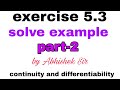 Cantinuty And Diffrentiability NCERT solved example in hindi exercises 5.3 #mastermind  #with