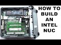 How To Build An Intel NUC Mini PC - Adding RAM Memory and NVMe M.2 SSD Storage To A NUC8i3BEH