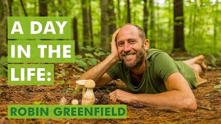 A Day in the Life of Robin Greenfield  Living Simply and Sustainably