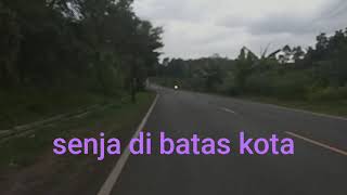 Bernostalgia Dengan Lagu Lawas Senja Di Batas Kota