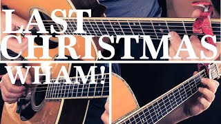 Last Christmas (Wham!) Fingerstyle Guitar