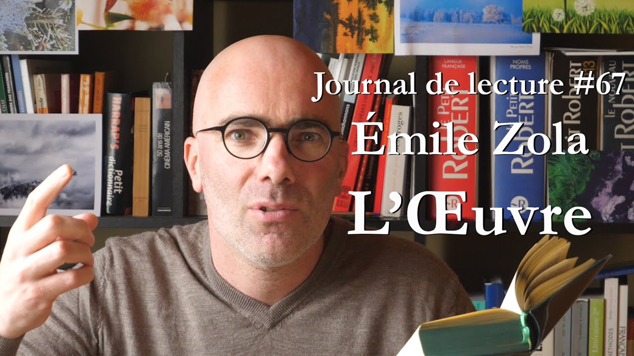 Émile Zola - L'Œuvre