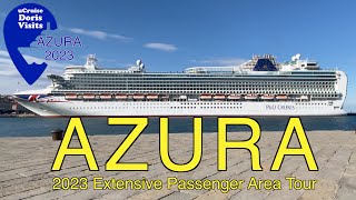 P&amp;O AZURA extensive ship tour 2023