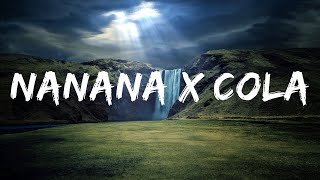 Nanana x Cola (TikTok Remix) - Peggy Gou, Camelphat, Elderbrook (Lyrics)  | 30mins Chill Music