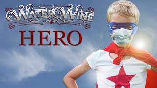 Hero By Water To Wine (Song for Nurses, Truck Drivers, Janitors, Doctors, Grocery Store Workers) screenshot 1