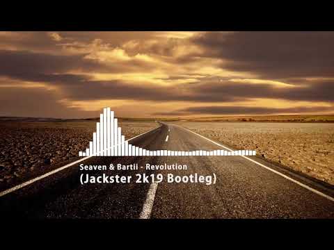 Seaven & Bartii - Revolution ( Kubson 2k19 Bootleg ) **FREE DOWNLOAD