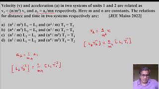 Velocity v and acceleration a in two systems of units 1 and 2 are related as