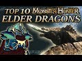 Top 10 Monster Hunter Elder Dragons