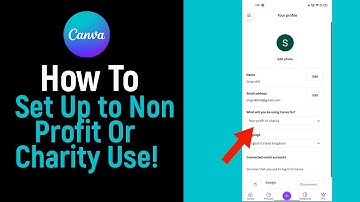How to Set Up to Non Profit Or Charity Use on Canva [NEW]