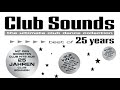 Club sounds dance party hits  the best of 25 years