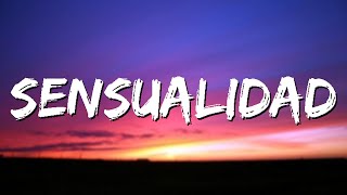 Sensualidad - Bad Bunny X Prince Royce X J Balvin X Dj Luian X Mambo Kingz