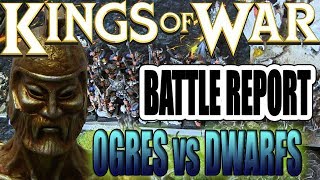 Ogres vs Dwarfs - Kings of War Battle Report