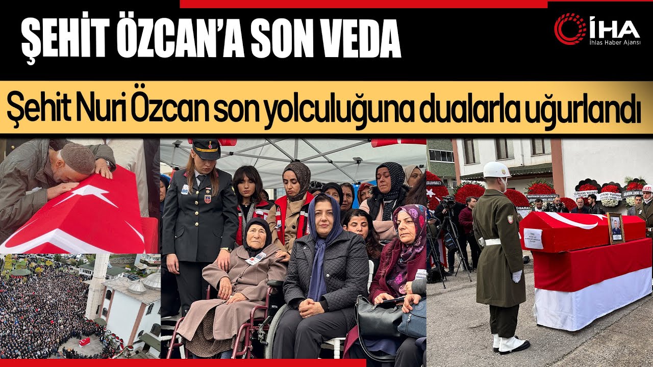 Karabüklü şehit Nuri Özkan, son yolculuğuna uğurlandı