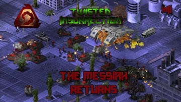 Twisted Insurrection | Nod Campaign | The Messiah Returns #1