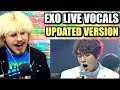 EXO’S AMAZING LIVE VOCALS (UPDATED!) | ONCE AGAIN I'M SHOOK! | REACTION!!