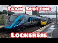 Train Spotting - Lockerbie