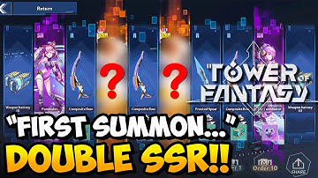 DOUBLE SSR FIRST PULL Tower Of Fantasy | TOF 30 Summons DAY 1 Reroll